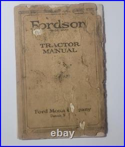 Fordson Tractor Manual 1920's Robert Corron Farm Kane County, Illinois