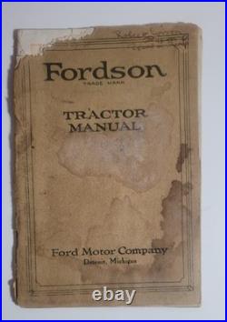 Fordson Tractor Manual 1920's Robert Corron Farm Kane County, Illinois